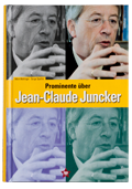 Prominente über Jean-Claude Juncker